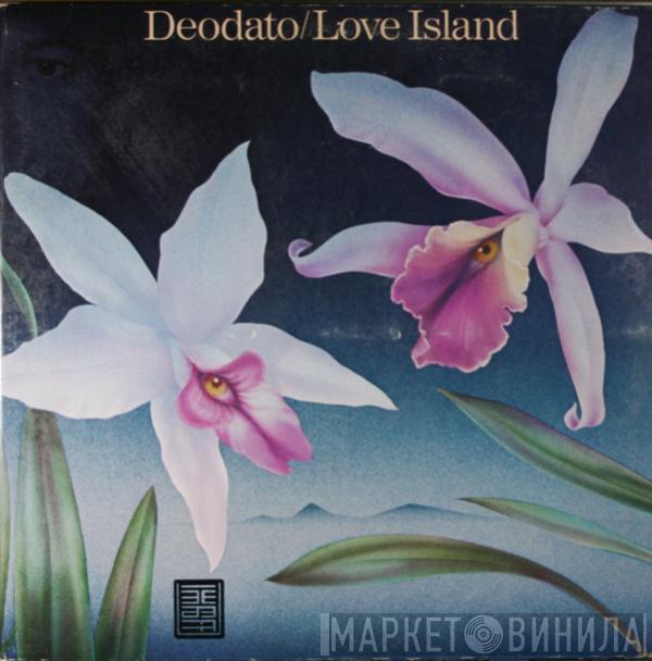 Eumir Deodato - Love Island