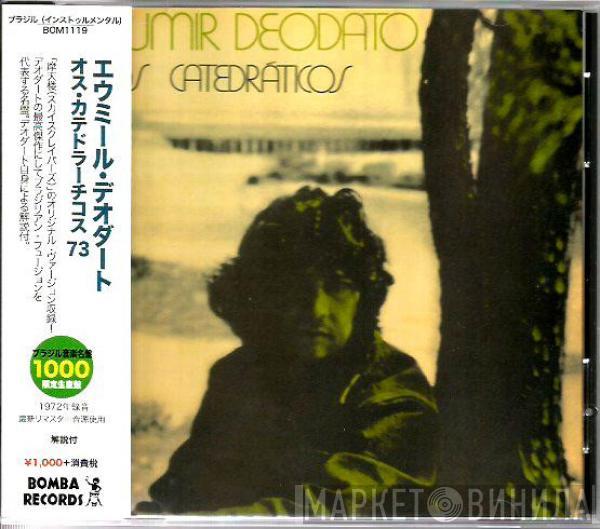  Eumir Deodato  - Os Catedraticos 73