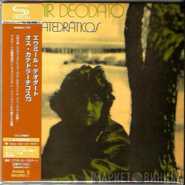  Eumir Deodato  - Os Catedraticos 73