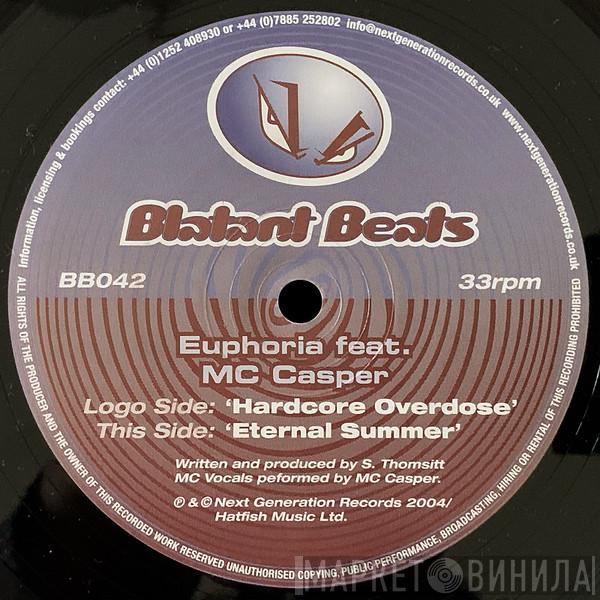 Euphoria , MC Casper - Hardcore Overdose / Eternal Summer