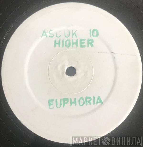 Euphoria  - Take Me Higher