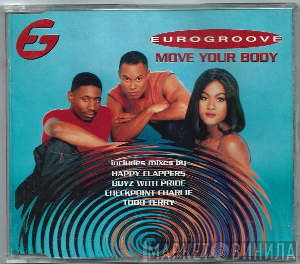  Eurogroove  - Move Your Body