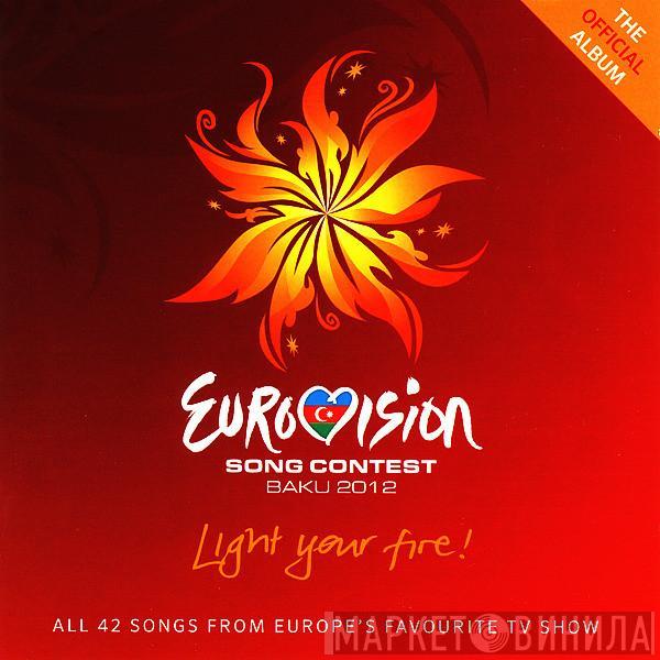  - Eurovision Song Contest Baku 2012 (Light Your Fire!)