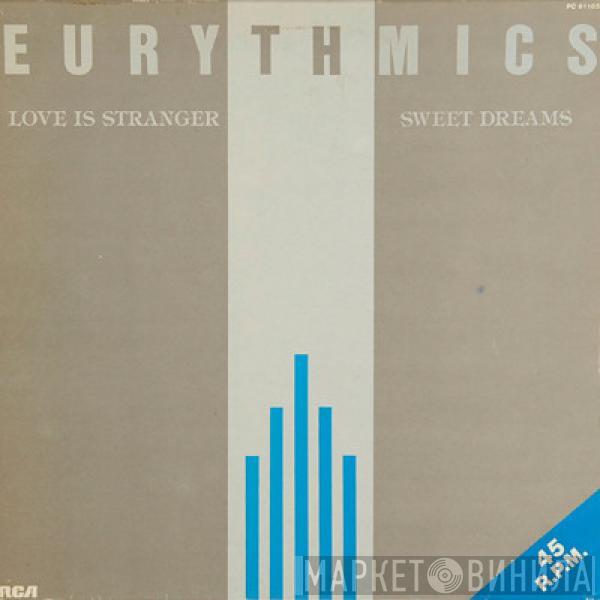  Eurythmics  - Love Is A Stranger / Sweet Dreams