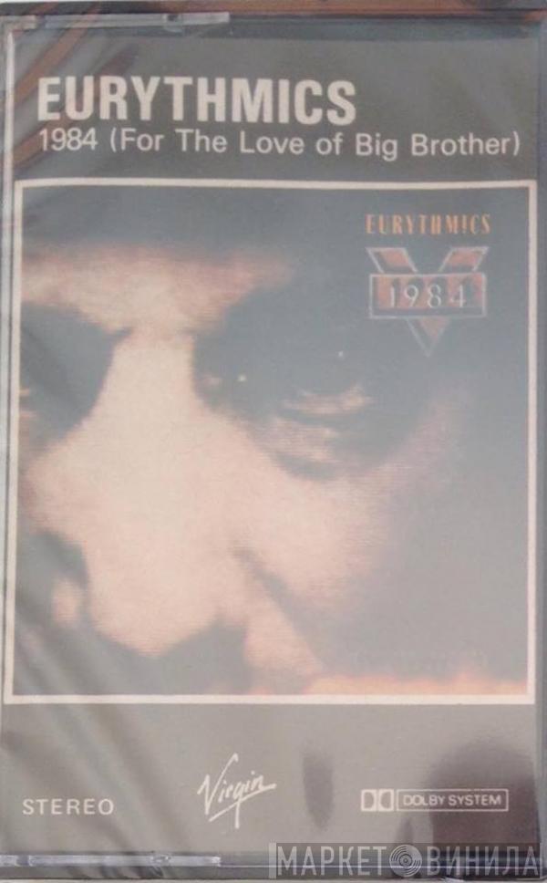  Eurythmics  - 1984 (For The Love Of Big Brother)
