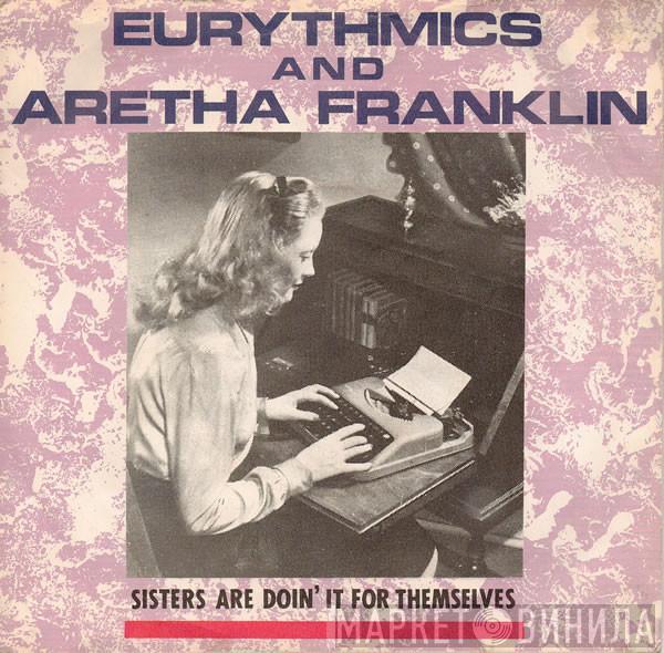 Eurythmics, Aretha Franklin - Sisters Are Doin' It For Themselves