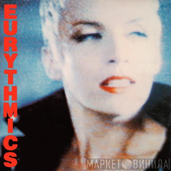  Eurythmics  - Be Yourself Tonight