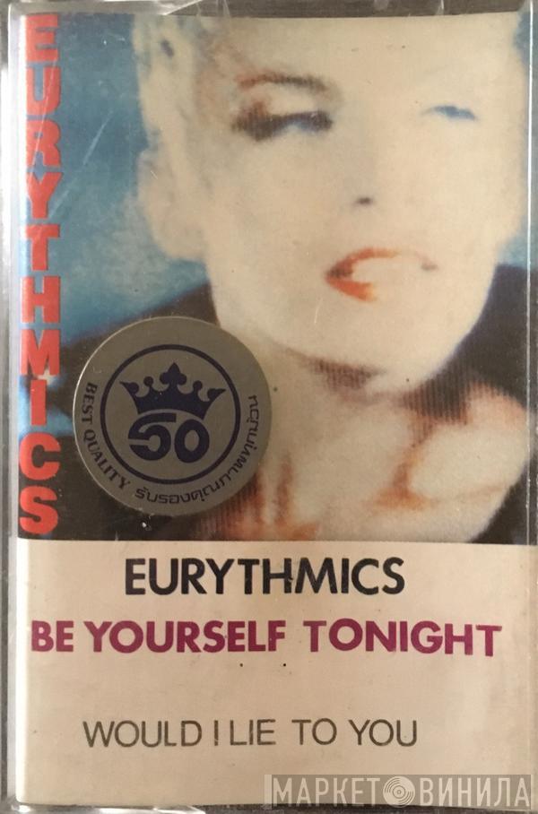  Eurythmics  - Be Yourself Tonight