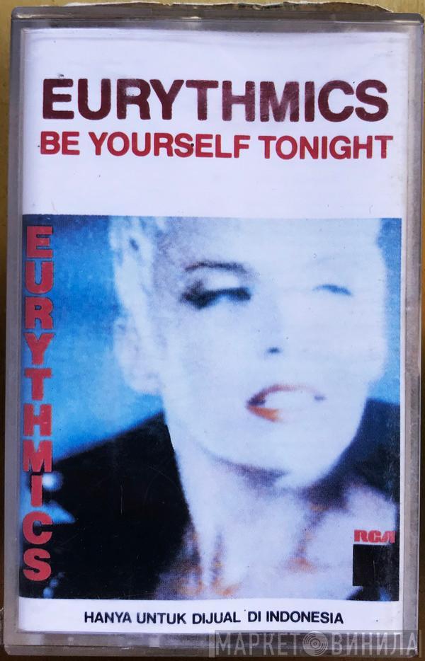  Eurythmics  - Be Yourself Tonight