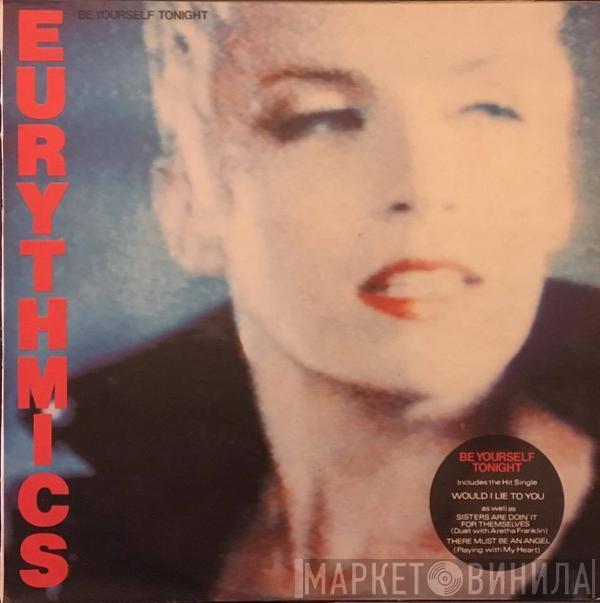  Eurythmics  - Be Yourself Tonight