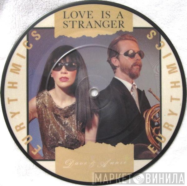  Eurythmics  - Love Is A Stranger