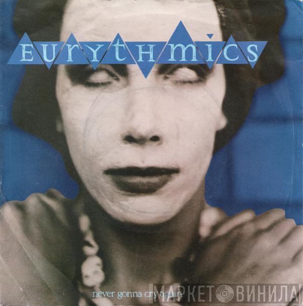 Eurythmics - Never Gonna Cry Again