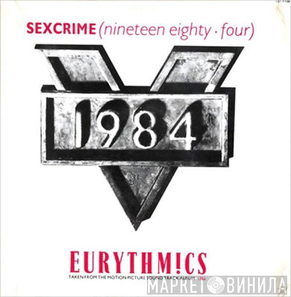  Eurythmics  - Sexcrime (Nineteen Eighty Four)