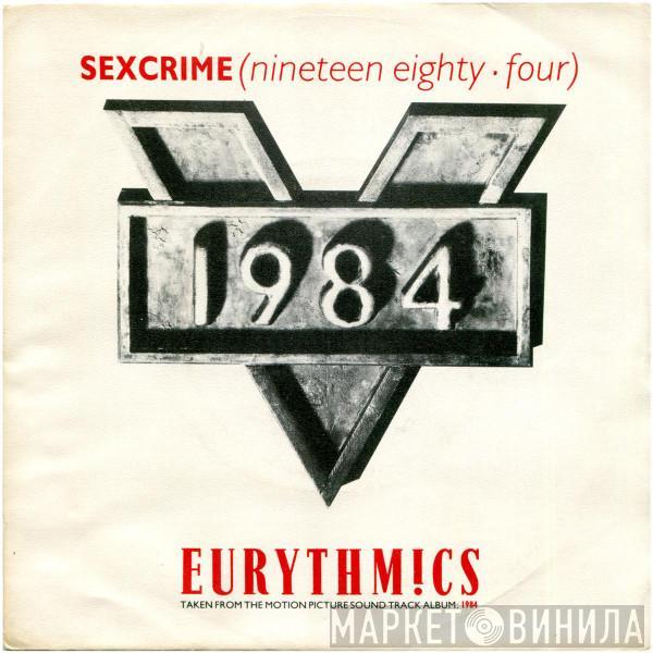  Eurythmics  - Sexcrime (Nineteen Eighty-Four)