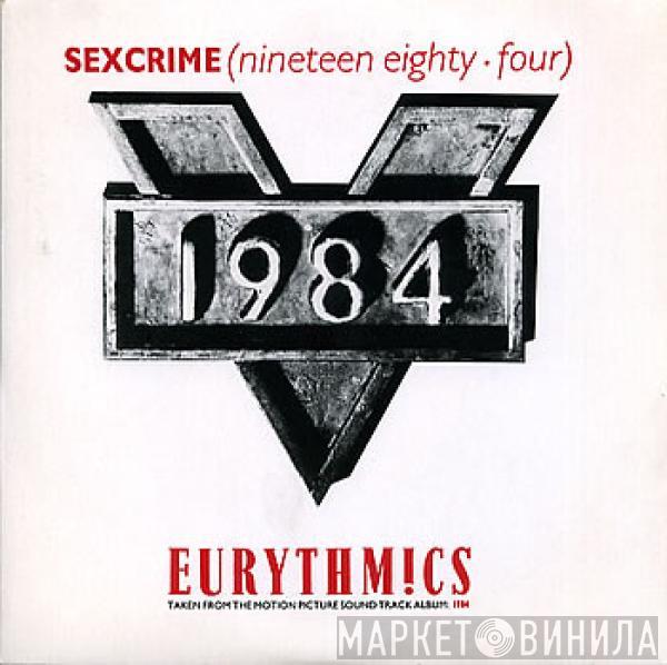  Eurythmics  - Sexcrime (Nineteen Eighty-Four)