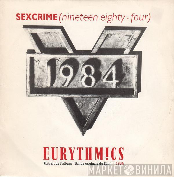  Eurythmics  - Sexcrime (Nineteen Eighty-Four)