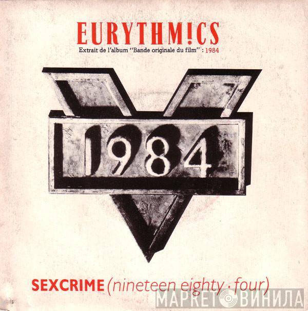  Eurythmics  - Sexcrime (Nineteen Eighty Four)