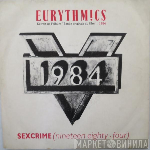  Eurythmics  - Sexcrime (Nineteen Eighty-Four)