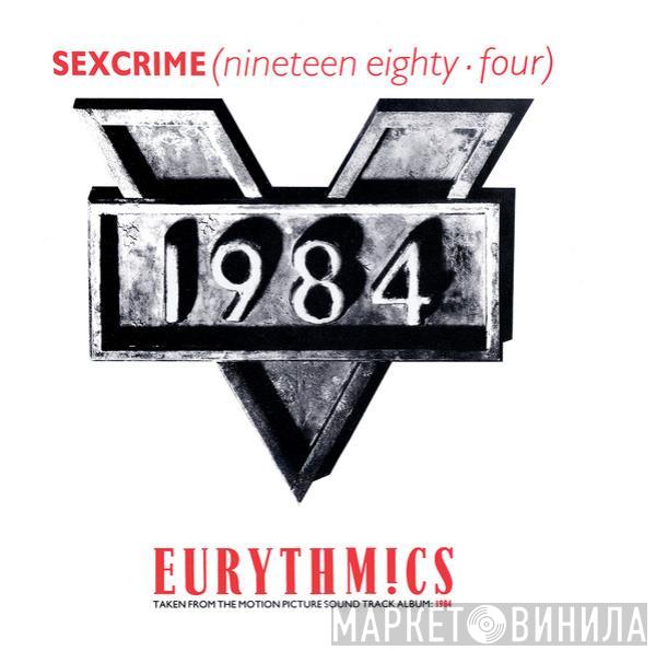  Eurythmics  - Sexcrime (Nineteen Eighty-Four)