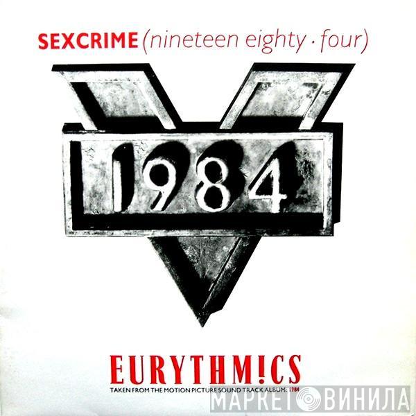 Eurythmics  - Sexcrime (Nineteen Eighty . Four)