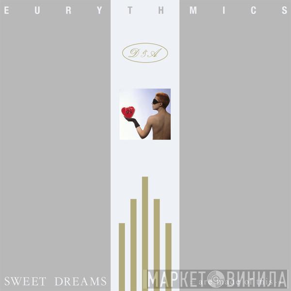  Eurythmics  - Sweet Dreams (Are Made Of This)