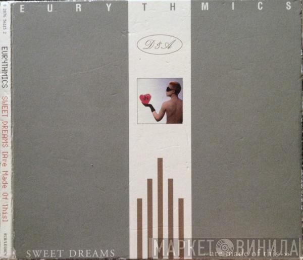  Eurythmics  - Sweet Dreams (Are Made Of This)