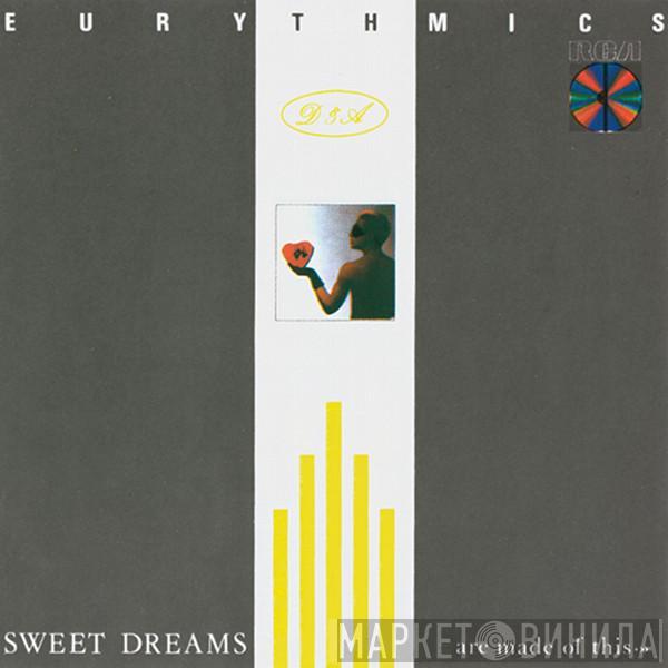 Eurythmics - Sweet Dreams (Are Made Of This)