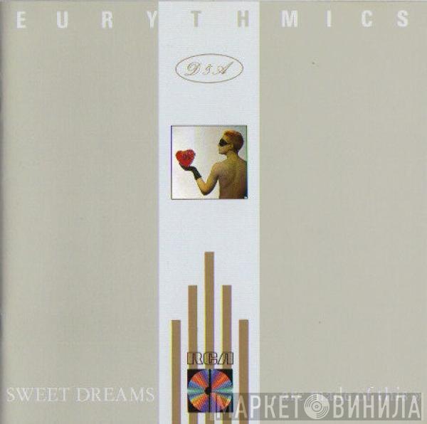  Eurythmics  - Sweet Dreams (Are Made Of This)