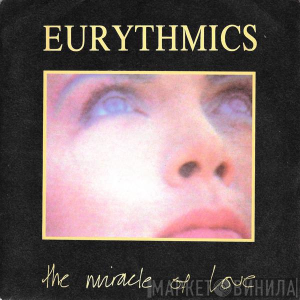 Eurythmics - The Miracle Of Love