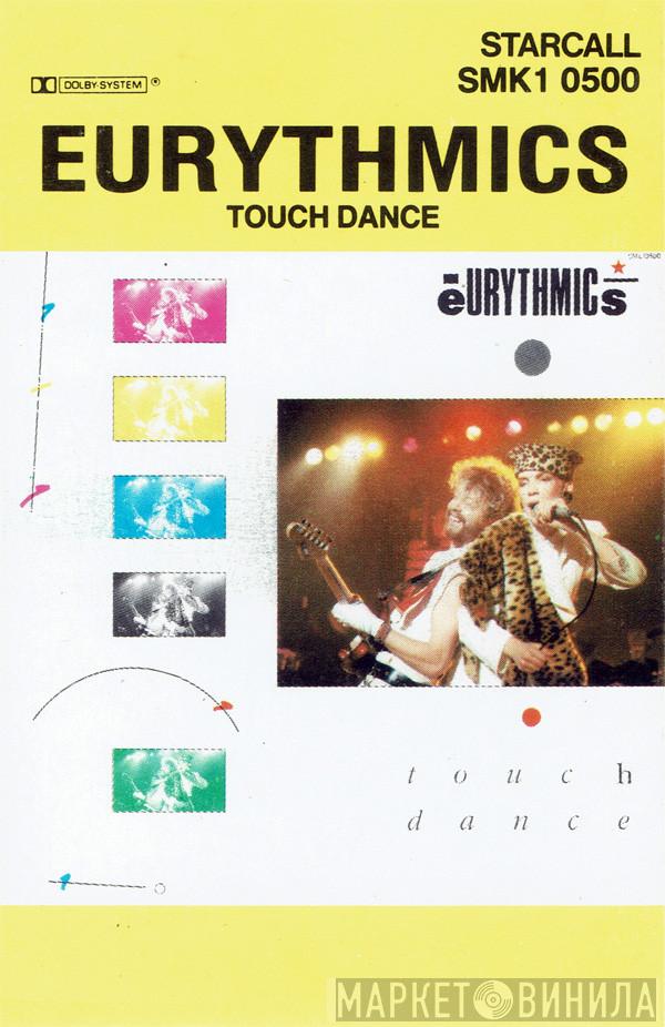  Eurythmics  - Touch Dance