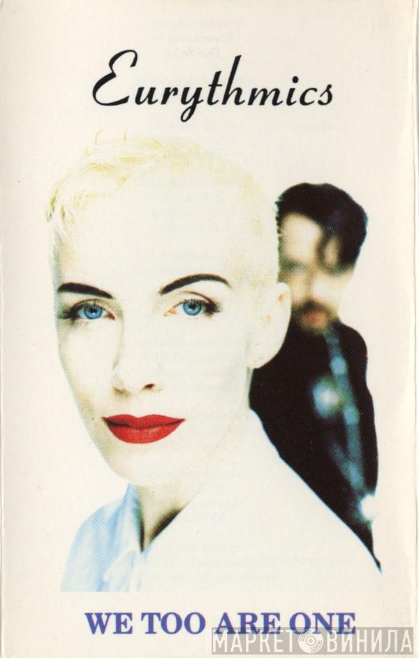  Eurythmics  - We Too Are One