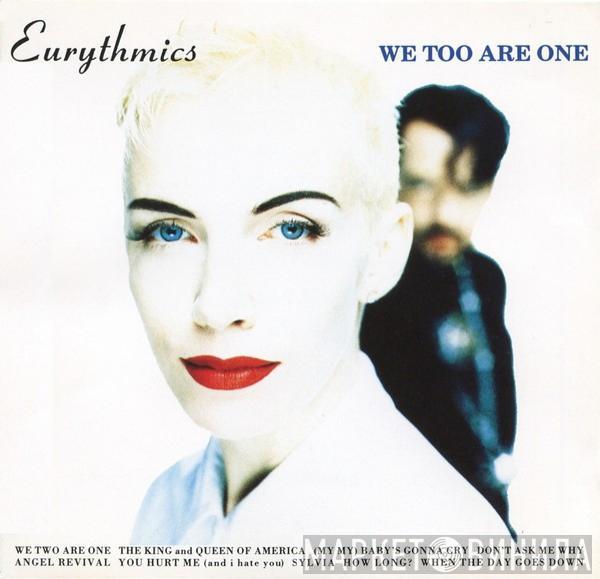  Eurythmics  - We Too Are One