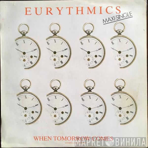  Eurythmics  - When Tomorrow Comes = Cuando Llegue Mañana