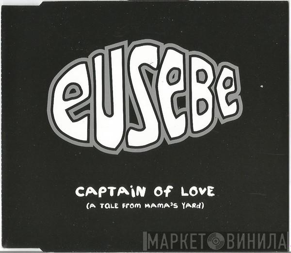 Eusebe - Captain Of Love