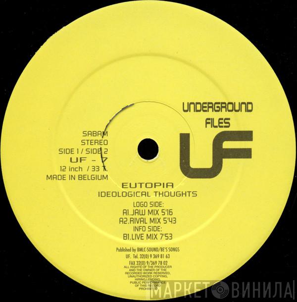 Eutopia - Ideological Thoughts