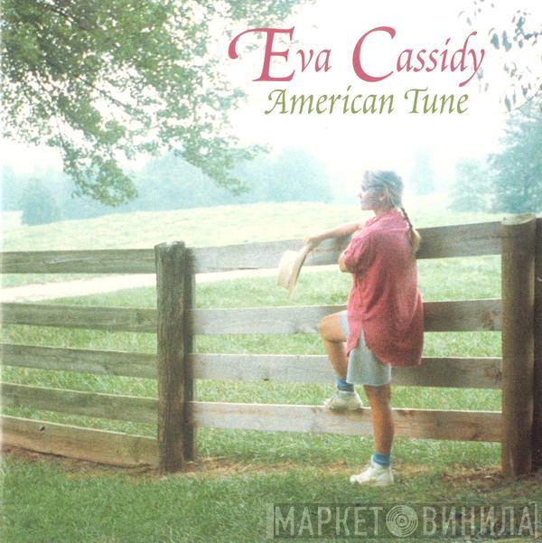 Eva Cassidy - American Tune