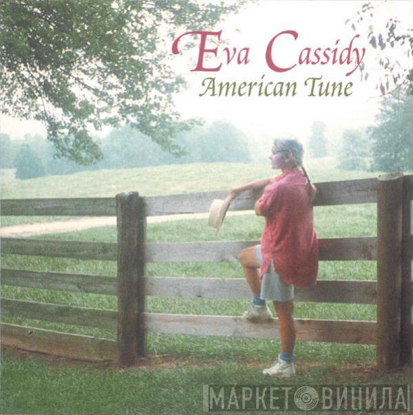 Eva Cassidy - American Tune