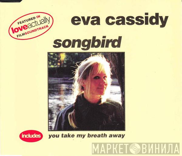 Eva Cassidy - Songbird