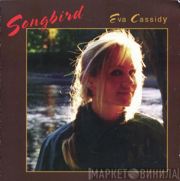 Eva Cassidy - Songbird