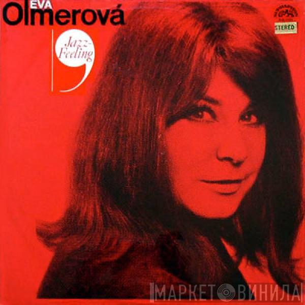 Eva Olmerová - Jazz-Feeling