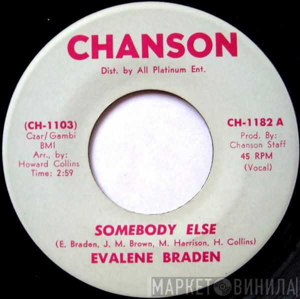 Evaline Braden - Somebody Else / That's What Soul Is