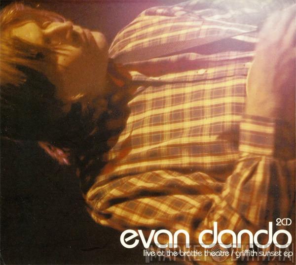 Evan Dando - Live At The Brattle Theatre / Griffith Sunset EP