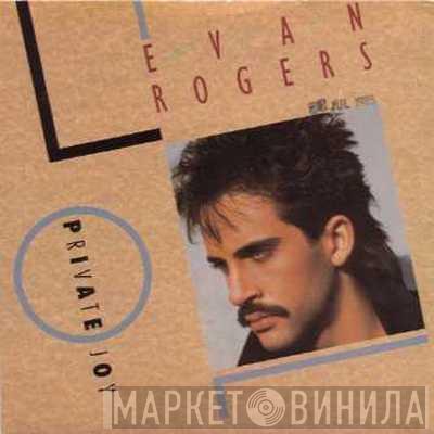 Evan Rogers - Private Joy
