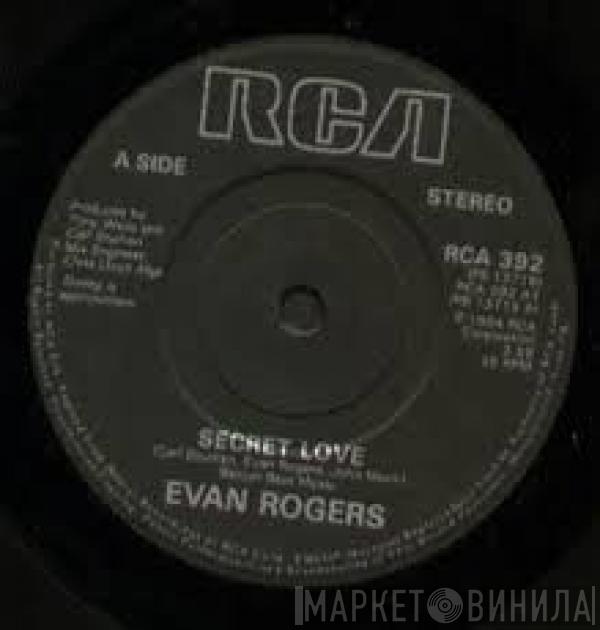 Evan Rogers - Secret Love