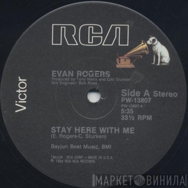  Evan Rogers  - Stay Here With Me