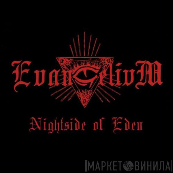 Evangelivm - Nightside Of Eden