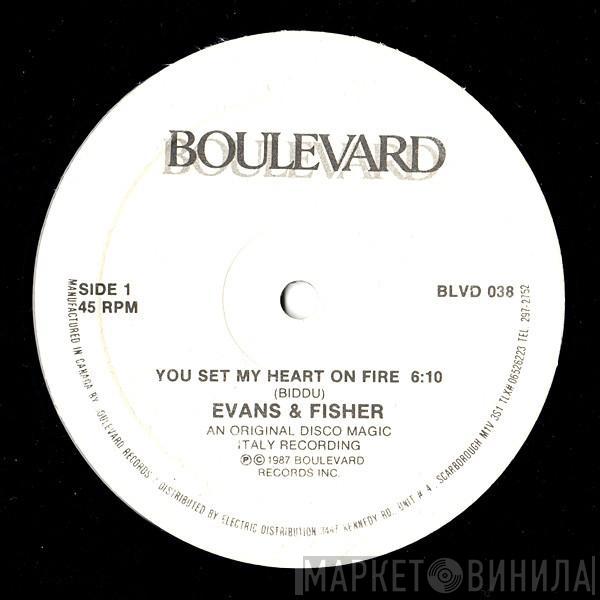  Evans & Fisher  - You Set My Heart On Fire