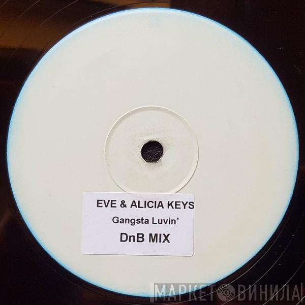 Eve , Alicia Keys - Gangsta Lovin
