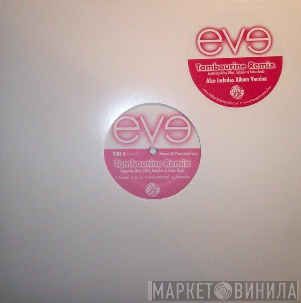 Eve  - Tambourine Remix