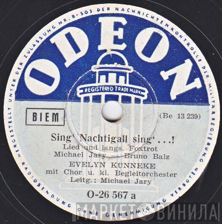 Evelyn Künneke - Sing', Nachtigall, Sing'..! / Frosch-Ballade